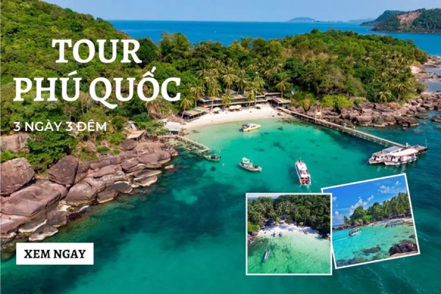 Tour Phú Quốc 3 ngày 3 đêm
